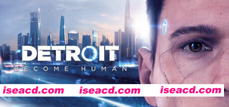 底特律:变人/化身为人/Detroit: Become Human(v28.09.2023)