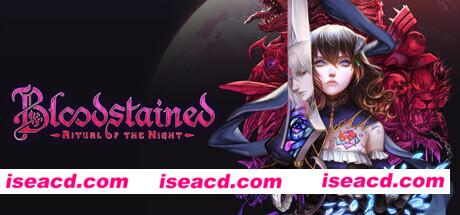 赤痕·:夜之仪式/Bloodstained: Ritual of the Night(V1.4)