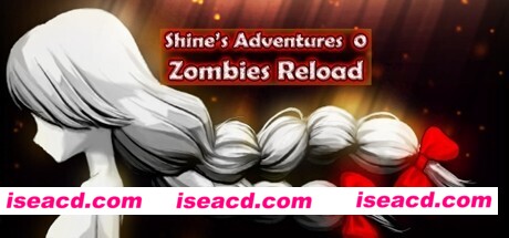 僵尸群中的闪耀少女重制版/Shines Adventures 0