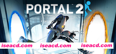 传送门2/Portal 2（v17.01.2023）