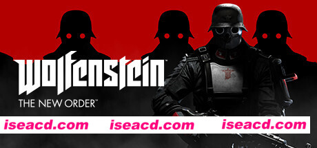 重返德军总部：新秩序/Wolfenstein: The New Order