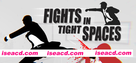狭间格斗/Fights in Tight Spaces(v1.2.9459)