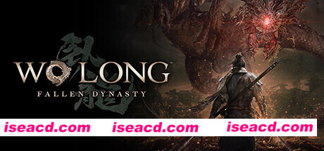 卧龙：苍天陨落/Wo Long: Fallen Dynasty（v1.130-单机网络联机+全DLC+季票）