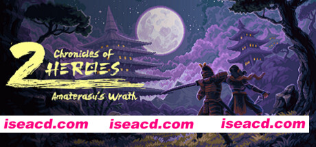 天照之怒/Chronicles of 2 Heroes Amaterasus Wrath
