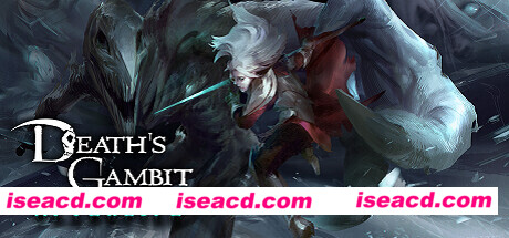 亡灵诡计：来生 – 瓦多斯的灰烬 Death’s Gambit: Afterlife – Ashes of Vados v1.2.7 官方中文 解压即撸