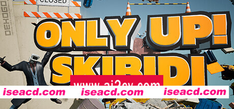 只有向上：一起滑稽/Only Up: SKIBIDI TOGETHER