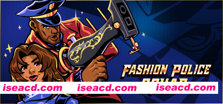 时尚特警队/Fashion Police Squad（v0.1.32）