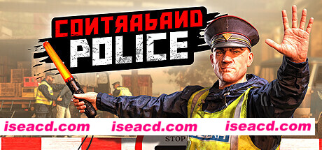 缉私警察/Contraband Police(v05.10.2023)