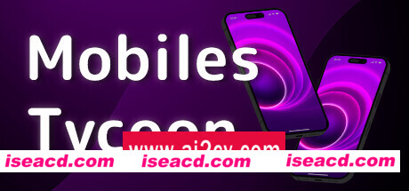 手机大亨/Mobiles Tycoon