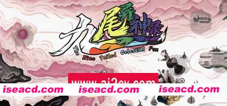 九尾异神录/The Nine Tailed Celestial Fox
