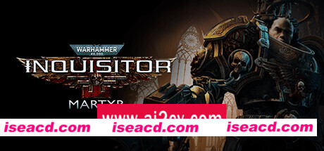 战锤40K:审判者-殉道者  （更新v2.9.3）