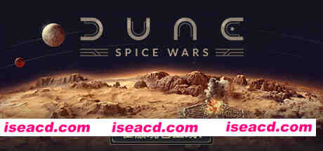 沙丘:香料战争 Dune: Spice Wars Build.11545688 最新官方中文 下载即玩