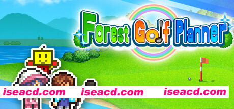 打造吧！高尔夫之森/Forest Golf Planner