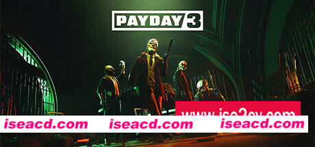 收获日3/PAYDAY3（网络联机）