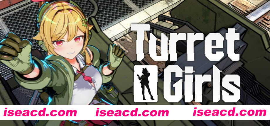 【3D/中文/CV】御炮少女 无涩涩【PC/1.6G】Turret Girls